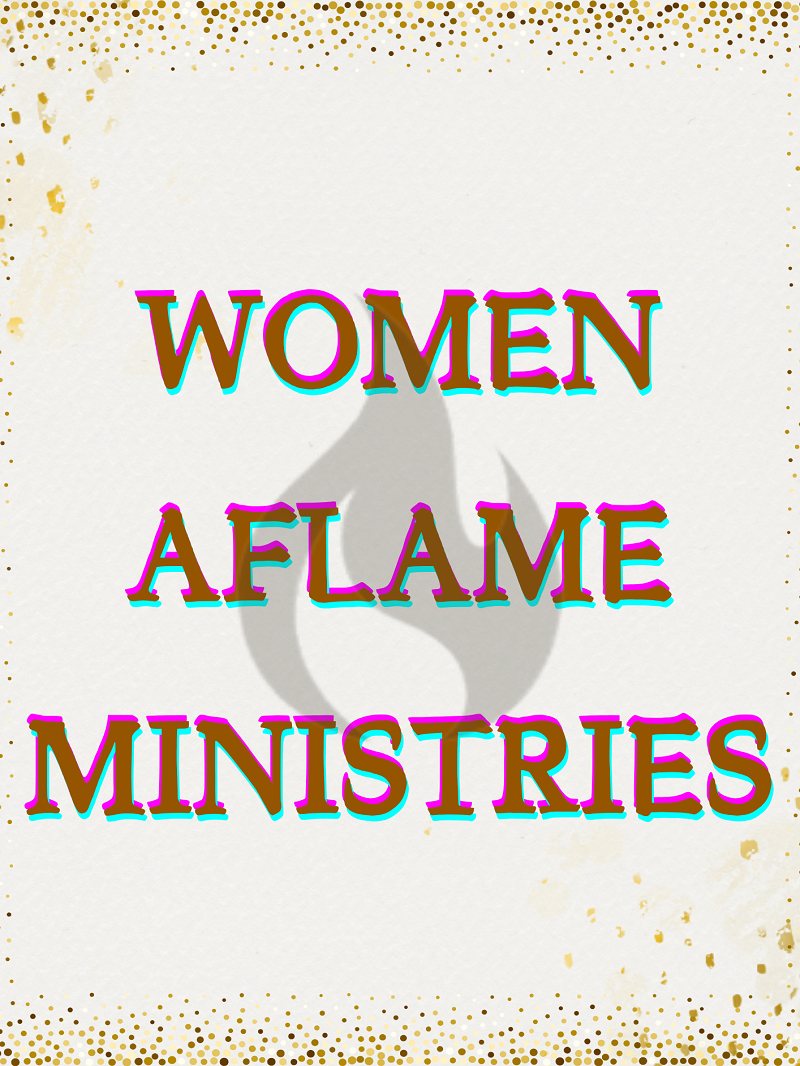 Women Aflame Ministries